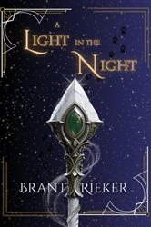 Book cover of A Light in the Night by Brant Rieker