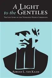 Book cover of A Light to the Gentiles by Adrian L. van Kaam