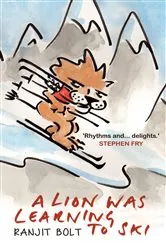 Book cover of A Lion Was Learning to Ski by Unknown