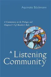 Book cover of A Listening Community by Aquinata Böckmann