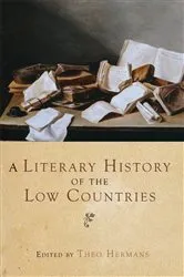Book cover of A Literary History of the Low Countries by Theo Hermans