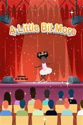 Book cover of A Little Bit More by D.D. Michel