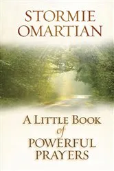 Book cover of A Little Book of Powerful Prayers by Stormie Omartian