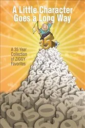 Book cover of A Little Character Goes a Long Way by Tom Wilson