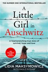 Book cover of A Little Girl in Auschwitz by Lidia Maksymowicz