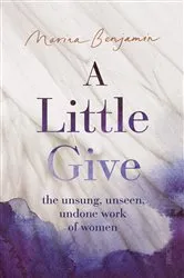 Book cover of A Little Give by Marina Benjamin