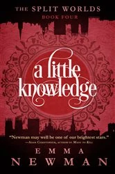 Book cover of A Little Knowledge by Emma Newman