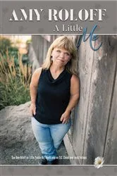 Book cover of A Little Me by Amy Roloff