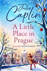 Book cover of A Little Place in Prague by Julie Caplin