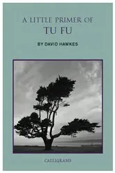 Book cover of A Little Primer of Tu Fu by David Hawkes