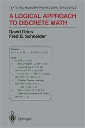 Book cover of A Logical Approach to Discrete Math by David Gries