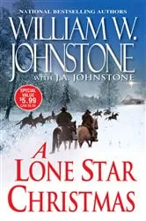 Book cover of A Lone Star Christmas by William W. Johnstone
