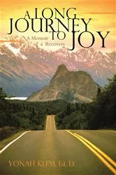 Book cover of A Long Journey to Joy by Yonah Klem