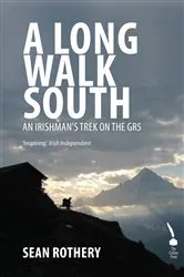 Book cover of A Long Walk South by Unknown