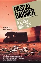 Book cover of A Long Way Off by Pascal Garnier