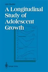 Book cover of A Longitudinal Study of Adolescent Growth by John M.H. Buckler