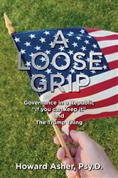Book cover of A Loose Grip by Howard Asher