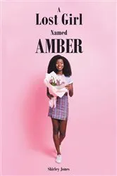 Book cover of A Lost Girl Named Amber by Shirley Jones