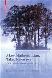 Book cover of A Lost Mathematician, Takeo Nakasawa by Unknown