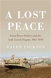 Book cover of A Lost Peace by Galen Jackson