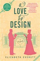 Book cover of A Love by Design by Elizabeth Everett