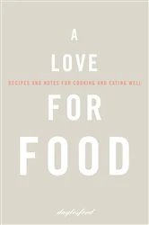 Book cover of A Love for Food by N/A