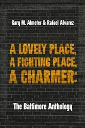 Book cover of A Lovely Place, A Fighting Place, A Charmer by Gary M. Almeter