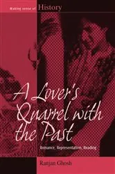 Book cover of A Lover's Quarrel with the Past by Ranjan Ghosh