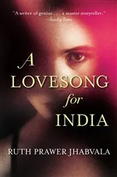 Book cover of A Lovesong for India by Ruth Prawer Jhabvala