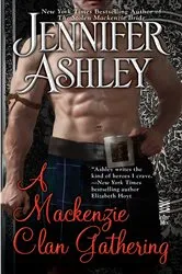 Book cover of A Mackenzie Clan Gathering by Jennifer Ashley