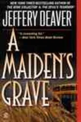 Book cover of A Maiden's Grave by Jeffery Deaver