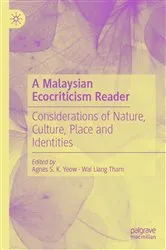 Book cover of A Malaysian Ecocriticism Reader by Agnes S. K. Yeow