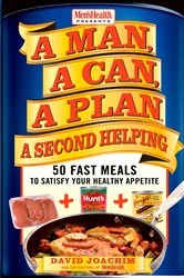 Book cover of A Man, A Can, A Plan, A Second Helping by David Joachim