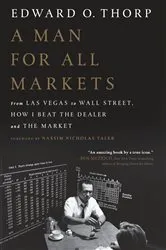 Book cover of A Man for All Markets by Edward O. Thorp