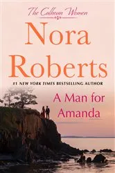 Book cover of A Man for Amanda by Nora Roberts