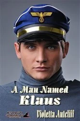 Book cover of A Man Named Klaus by Violetta Antcliff