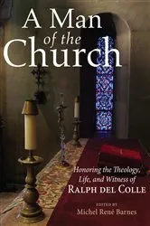 Book cover of A Man of the Church by Michel René Barnes