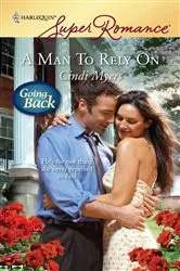 Book cover of A Man to Rely On by Cindi Myers