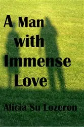 Book cover of A Man with Immense Love by Unknown
