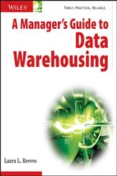 Book cover of A Manager's Guide to Data Warehousing by Laura Reeves