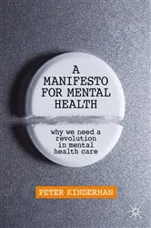 Book cover of A Manifesto for Mental Health by Unknown