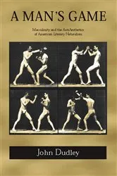 Book cover of A Man's Game by John Dudley