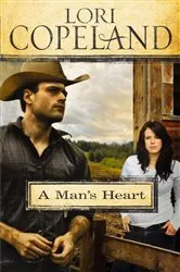 Book cover of A Man's Heart by Lori Copeland