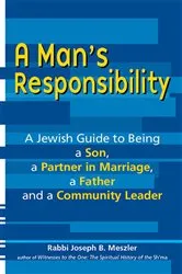 Book cover of A Man's Responsibility by Rabbi Joseph B. Meszler