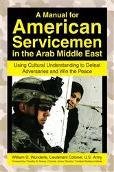 Book cover of A Manual for American Servicemen in the Arab Middle East by William D. Wunderle