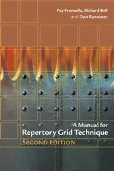 Book cover of A Manual for Repertory Grid Technique (2nd ed.) by Fay Fransella