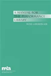 Book cover of A Manual for the Performance Library by Russ Girsberger