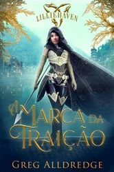 Book cover of A Marca da Traição by Greg Alldredge