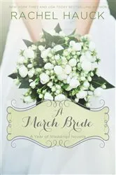 Book cover of A March Bride by Rachel Hauck