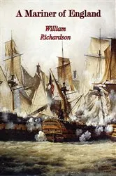Book cover of A Mariner of England: An Account of the Career of William Richardson by Unknown